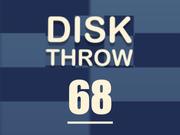 Disk Throw 68