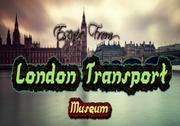 Escape From London Transport Museum