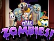 Omg Zombies