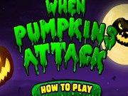 When Pumpkins Attack