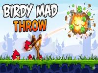 Birdy Mad Throw