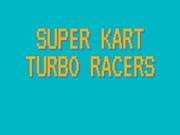 Super Kart Turbo Racers