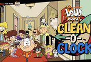 The Loud House: Clean-O-Clock