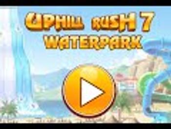 Uphill Rush 7 Waterpark Full Gameplay Walkthrough 