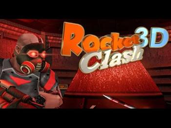 Rocket Clash 3D Full Gameplay Walkthrough 