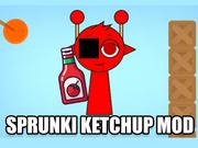 Sprunki Ketchup Mod