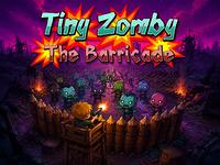 Tiny Zomby The Barricade