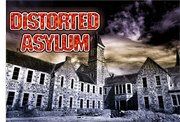 Distorted Asylum