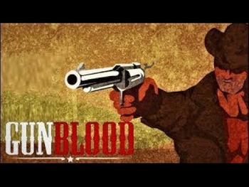 Gunblood Remastered Full Gameplay Walkthrough 
