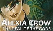 Alexia Crow: The Deal of the Gods