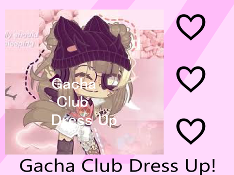 Gacha Club Dress Up Game Play Gacha Club Dress Up Online For Free At Yaksgames