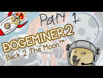 Getting to The Moon! | Doge Miner 2 #1 