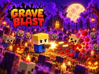 Grave Blast