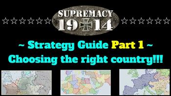 Supremacy 1914 - Strategy Guide Part 1: Choosing a country!  HD 