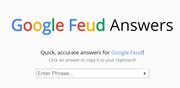 Google Feud Answers