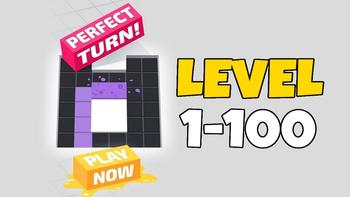 Perfect Turn! Level 1-100 Walkthrough 