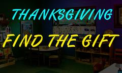 Thanksgiving Find The Gift