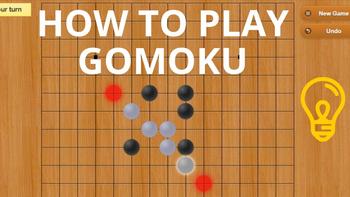 How to Play Gomoku Game 