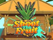 Shoot The Fruit