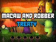 Macaw And Robber Treaty