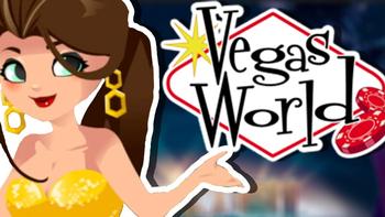 Playing Vegas World! 