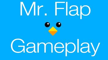 Mr. Flap Gameplay 