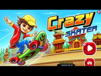 Crazy Skater Full Gameplay Walkthrough 