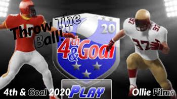 Throw the Ball! - 4th & Goal 2020 - Ollie Films 