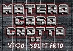 Matera Casa Grotta di Vico Solitario Esc