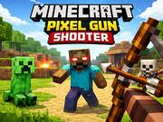 Minecraft Pixel Gun Shooter