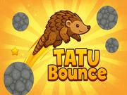 Tatu Bounce