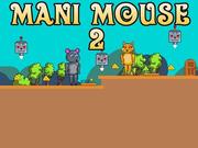 Mani Mouse 2