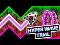 Hyper Wave Trial