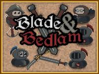 Blade And Bedlam