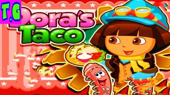 Dora's Tacos Cooking ♕ Fun Cooking Games for Little Kids 