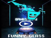Funny Glass