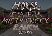 Horse Farm Misty Creek Ranch Escape