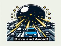 Drive and Avoid!