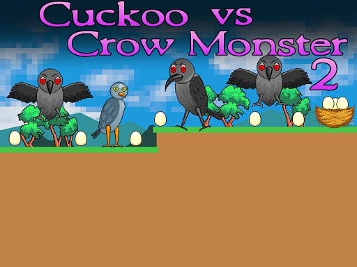 Cuckoo vs Crow Monster 2 Game - Play Cuckoo vs Crow Monster 2 Online for  Free at YaksGames